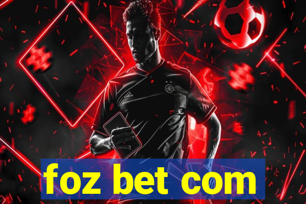 foz bet com